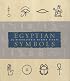 Egyptian Symbols--A Hieroglyphic Stamp Kit