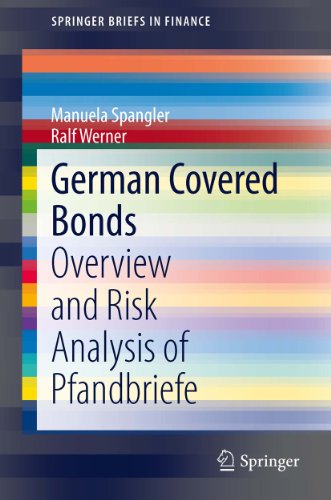 German Covered Bonds: Overview and Risk Analysis of Pfandbriefe (SpringerBriefs in Finance)