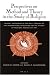 Books : Perspectives on Method and Theory in the Study of Religion: Adjunct Proceedings of the XVII Congress of the International Association for the History of Religions (IAHR)