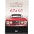 Praxisratgeber Klassikerkauf: Alfa GT