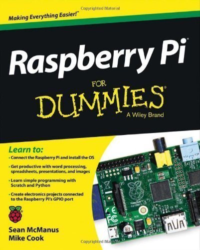 Raspberry Pi For Dummies by McManus, Sean Published by Wiley 1st (first) edition (2013) Paperback