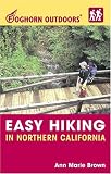 Image of Foghorn Outdoors Easy Hiking in Northern California