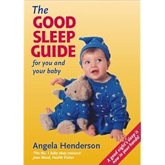 The Good Sleep Guide for You and Your Baby