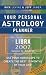 Your Personal Astrology Planner 2007: Libra