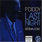 Last Night by P. Diddy and Keyshia Cole