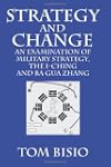 Strategy and Change: An Examination o...