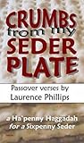 Crumbs from my seder plate : passover verses