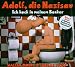 Walter Moers & Thomas Pigor �Adolf,die Nazisau: Ich Hock in Meinem Bonker�