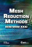 Mesh reduction methods : BEM/MRM XXXI