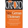 The Oxford New German Dictionary by Oxford University Press
