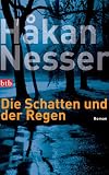 Die Schatten und der Regen: Roman (German Edition)