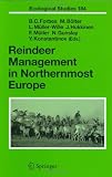 Reindeer Management in Northernmost Europe: Linking Practical and Scientific Knowledge in Social-Ecological Systems (Ecological Studies)
