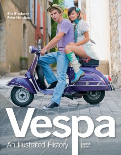 Vespa: An Illustrated History