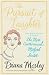 The Pursuit of Laughter: Essays, Reviews and Diary