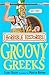 Groovy Greeks (Horrible Histories) RS.154.00