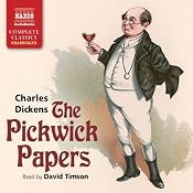 The Pickwick Papers | [Charles Dickens]