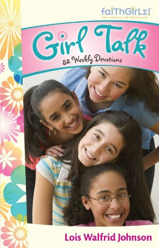 Girl Talk: 52 Weekly Devotions (Faithgirlz)
