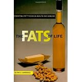 The Fats of Life: Essential Fatty Acids in Health and Disease