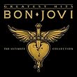 Bon Jovi Greatest Hits - The Ultimate Collection