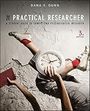 The practical researcher : a student guide to conducting psychological research