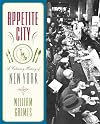 Appetite city : a culinary history of New York