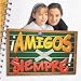 Lagu2 Indonesia-Amigos X Siempre