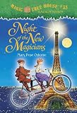 Magic Tree House #35: Night of the New Magicians: A Merlin Mission (Magic Tree House (Quality))
