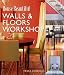 Walls
&
Floors
Workshop
(House
Beautiful)
(House
Beautiful)
(House
Beautiful
Series)