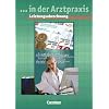 ... in der Arztpraxis: Leistungsabrechnung. Schülerbuch (Lernmaterialien) ... in der Arztpraxis: Leistungsabrechnung. Schülerbuch (Lernmaterialien)