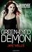 Green-Eyed Demon