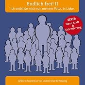 H&ouml;rbuch Endlich frei! II