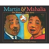 Martin & Mahalia: His Words, Her Song
