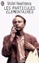 Les Particules �l�mentaires