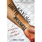 Click here to buy Leaving Dirty Jersey: A Crystal Meth Memoir by James Salant.