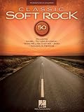 Classic Soft Rock (Piano/Vocal/Guitar Songbook)