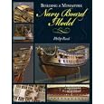Building Miniature Navy Board Ship Models by Philip Reed