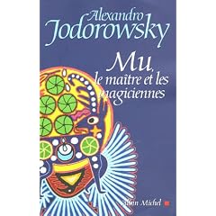Mu, le ma�tre et les magiciennes