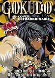 Gokudo: Lover Extraordinaire [VHS]