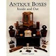 Antique Boxes-Inside and Out: For Eating, Drinking and Being Merry by Genevieve Cummins