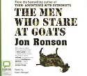 The Men Who Stare at Goats: Library Edition