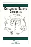 Childhood Eating Disorders