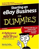 Starting an eBay Business for Dummies, Second Edition