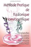 Livres Homéopathie - Méthode pratique de radionique homéopathique