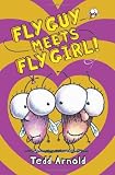 Fly Guy Meets Fly Girl