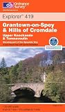 Grantown-on-Spey and Hills of Cromdale (Explorer Maps)