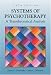 Systems of Psychotherapy: A Transtheoretical Analysis
