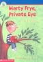Mary Frye, Private Eye