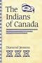 The Indians of Canada, Seventh Edition (Canadian University Paperbooks,)