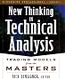 New Thinking in Technical Analysis: Trading Models from the Masters
