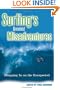 Surfing's Greatest Misadventures: Dropping In on the Unexpected